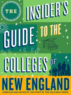 cover image of The Insider's Guide to the Colleges of New England